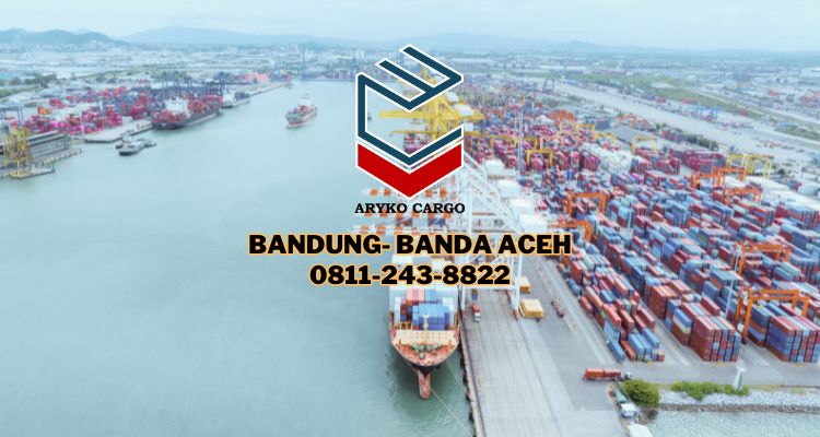 Bandung Cargo Banda Aceh Tarif Ongkir Wkspedisi Pengiriman Barang Murah